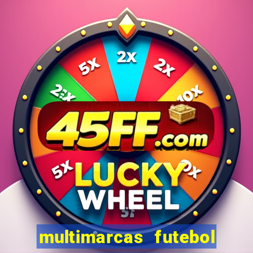 multimarcas futebol ao vivo